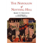 The Napoleon of Notting Hill with Original Illustrations from the First Edition - Paperback