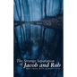 The Strange Separation of Jacob and Rob - Paperback