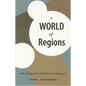 A World of Regions: Asia and Europe in the American Imperium - Paperback