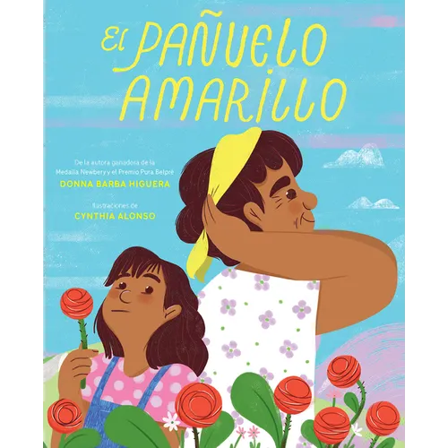 El Pañuelo Amarillo / The Yellow Handkerchief - Hardcover