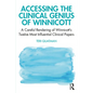 Accessing the Clinical Genius of Winnicott: A Careful Rendering of Winnicott's Twelve Most Influential Clinical Papers - Paperback