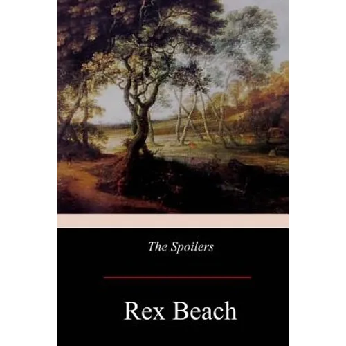 The Spoilers - Paperback