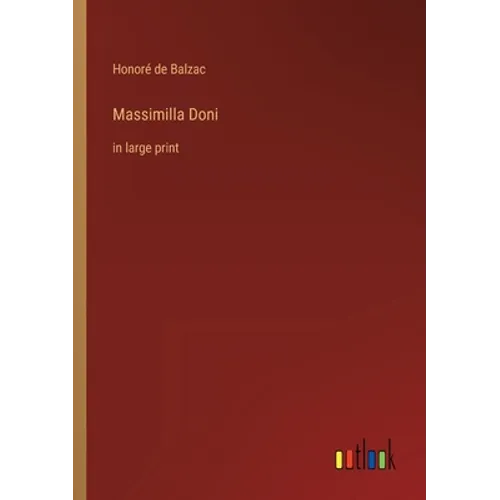 Massimilla Doni: in large print - Paperback