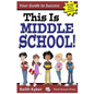 This Is Middle School: Your Guide to Success - Paperback