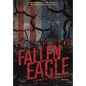 Fallen Eagle - Hardcover