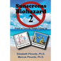 Sunscreens - Biohazard 2: Proof of Toxicity Keeps Piling Up - Paperback