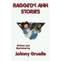 Raggedy Ann Stories - Illustrated - Hardcover