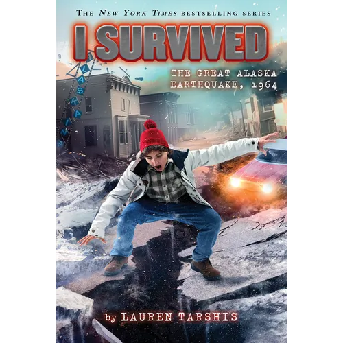 I Survived the Great Alaska Earthquake, 1964 (I Survived #23) - Hardcover