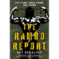 The Rambo Report: Five Films, Three Books, One Legend - Hardcover