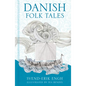 Danish Folk Tales - Hardcover