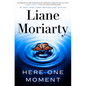 Here One Moment - Hardcover