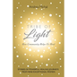 Tribe of Light: How Community Helps Us Heal - Paperback