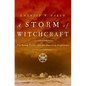 A Storm of Witchcraft: The Salem Trials and the American Experience - Paperback