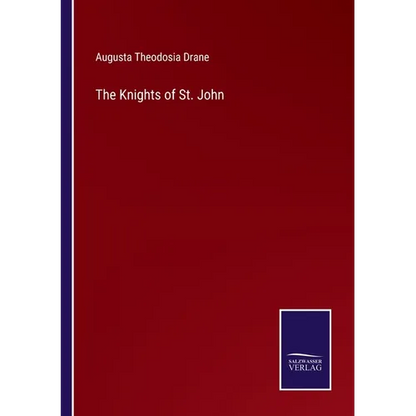 The Knights of St. John - Paperback