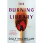 The Burning Library - Hardcover