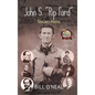 John S. "Rip" Ford: Texian Hero - Hardcover