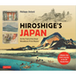 Hiroshige's Japan: On the Trail of the Great Woodblock Print Master - A Modern-Day Artist's Journey on the Old Tokaido Road - Hardcover