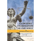 A Lawyer's Examination of the Bible - Paperback