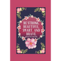 Be Strong, Beautiful, Smart, And Brave - Paperback