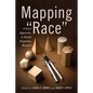 Mapping Race: Critical Approaches to Health Disparities Research - Paperback