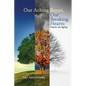 Our Aching Bones, Our Breaking Hearts: Poems on Aging - Paperback