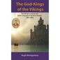 The God-Kings of the Vikings - Hardcover