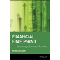 Financial Fine Print: Uncovering a Company's True Value - Paperback