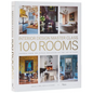 Interior Design Master Class: 100 Rooms: Lessons from the Finest Designers on the Art of Home - Hardcover