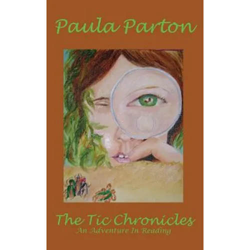 The Tic Chronicles - Hardcover