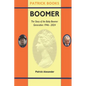 Boomer: The Story of a Generation: 1946-2024 - Paperback