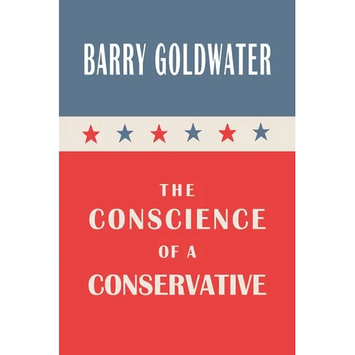 The Conscience of a Conservative - Paperback