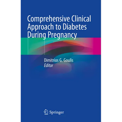 Comprehensive Clinical Approach to Diabetes During Pregnancy - Paperback