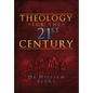 Theology for the 21st Century - Hardcover