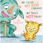 ¡Mi Colita No Esta Cansada!/My Tail's Not Tired! - Paperback