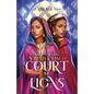 Court of Lions: A Mirage Novel - Paperback