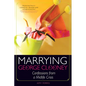 Marrying George Clooney: Confessions from a Midlife Crisis - Paperback