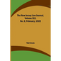 The New Jersey Law Journal, Volume XLV, No. 2, February, 1922 - Paperback