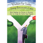 Wisdom for Today Along Recovery Lane: Daily Readings for Persons in Recovery That Are Using the Twelve Step Program - Paperback