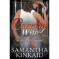 The Country Wife: Keeping Her in Line (Spanking Wife Series) - Paperback