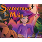 Scarecrows on Main - Hardcover