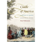 Cradle of America: A History of Virginia - Hardcover