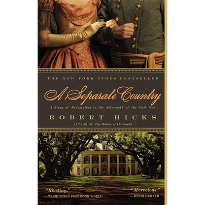 A Separate Country: A Story of Redemption in the Aftermath of the Civil War - Paperback