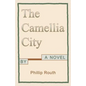 The Camellia City - Paperback
