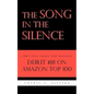The Song in the Silence: Surviving Abuse and Madness - Paperback