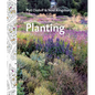 Planting: A New Perspective - Hardcover