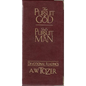The Pursuit of God / God's Pursuit of Man Devotional - Hardcover