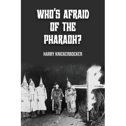 Who's Afraid of the Pharoah? - Paperback