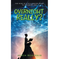 Overnight, Really?: The Mind Of A Billionaire Prior To Becoming One - Paperback