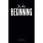 In the Beginning - Hardcover