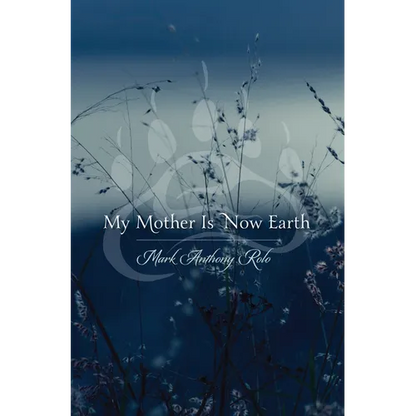 My Mother Is Now Earth - Hardcover